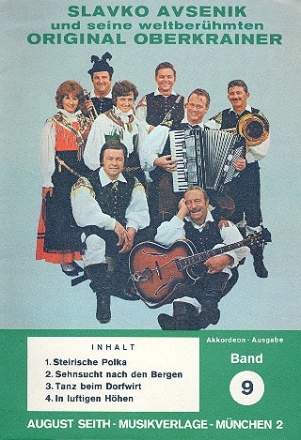 Slavko Avsenik und seine weltberhmten Original Oberkrainer Band 9 fr Akkordeon