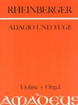 Adagio und Fuge op.150,6 fr Violine und Orgel