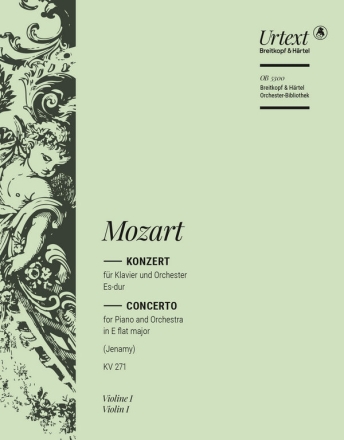 Konzert Es-Dur Nr.9 KV271 fr Klavier und Orchester Violine 1