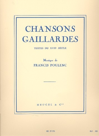 Chansons gaillardes pour baryton et piano