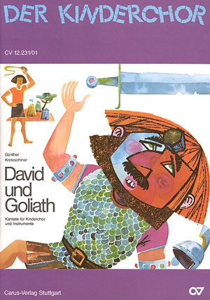 David und Goliath Kantate fr Kinderchor und Instrumente Partitur (dt)