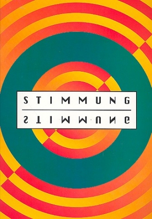 Stimmung Stimmung Band 1: Songbook Gesang/Klavier