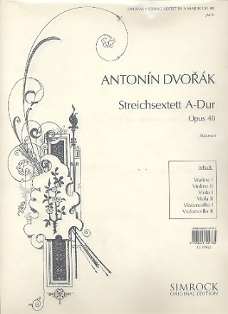 Sextett A-Dur op.48 fr 2 Violinen, fr 2 Violen und 2 Violoncelli Stimmen