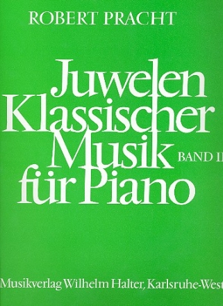 Juwelen klassischer Musik Band 2 fr Klavier