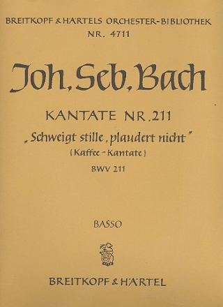 Schweigt stille plaudert nicht Kantate Nr.211 BWV211 Violoncello / Kontrabass