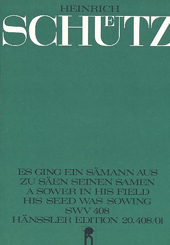 Es ging ein Smann aus SWV408 fr Chor, 3 obligate Instrumente und Bc Partitur