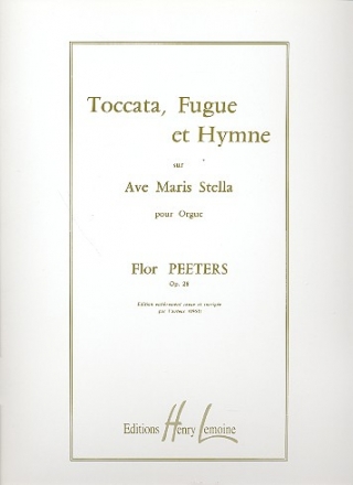 Toccata, Fugue et Hymne sur Ave Maris Stella pour orgue