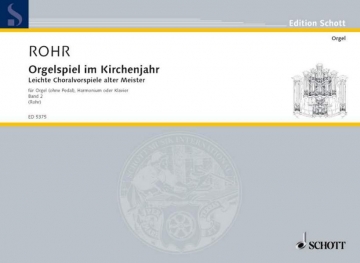 Orgelspiel im Kirchenjahr Band 2 fr Orgel (ohne Pedal), Harmonium oder Klavier