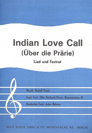 Indian Love Call: fr Gesang und Klavier (dt/en)
