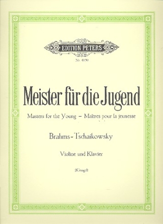 Meister fr die Jugend (Brahms, Tschaikowsky) fr Violine und Klavier
