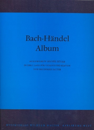 Bach-Hndel-Album  fr Violine und Klavier