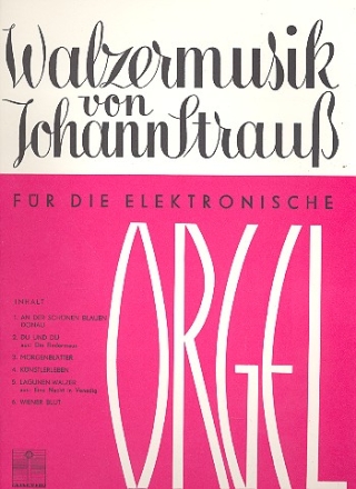 Walzermusik fr E-Orgel