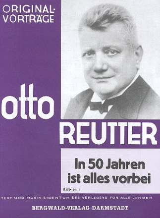 In 50 Jahren ist alles vorbei fr Gesang und Klavier