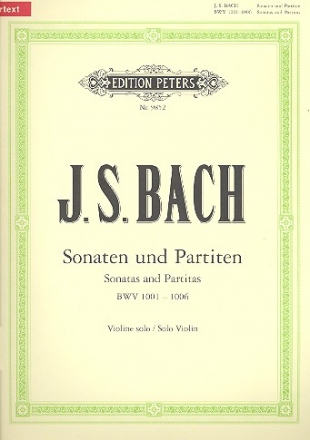 3 Sonaten und 3 Partiten BWV1001-1006 fr Violine solo