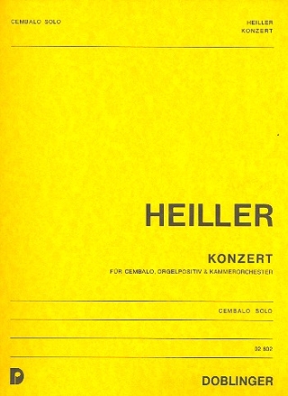 Konzert fr Cembalo, Orgelpositiv und Kammerorchester Cembalo solo