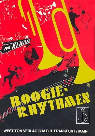 Boogie Rhythmen: fr Klavier Sammlung anspruchsvoller Boo- gies in den Original-Bearbeitungen