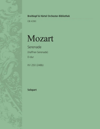 Serenade D-Dur Nr.7 KV250 fr Violine und Orchester Violine solo