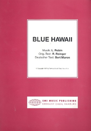 Blue Hawaii: Einzelausgabe Gesang und Klavier