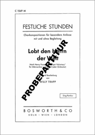 Lobet den Herrn der Welt Trumpet Voluntary f�r M�nnerchor und Orgel Partitur (= Orgel) (dt)