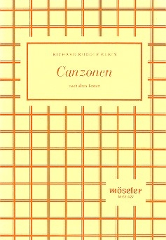 Canzonen nach alten Texten fr vierstimmig gem Chor a cappella Partitur