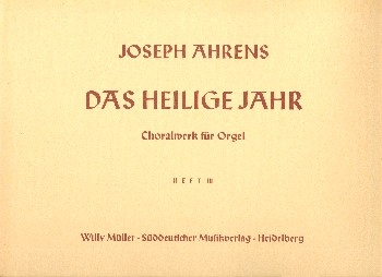 Das Heilige Jahr Band 3 Choralwerk fr Orgel