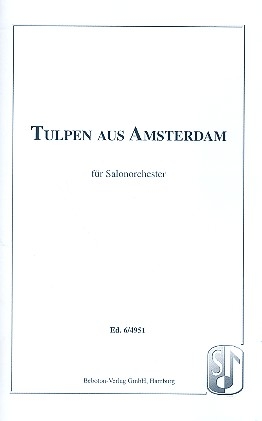 Tulpen aus Amsterdam: fr Salonorchester