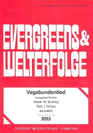 Vagabundenlied: Einzelausgabe fr klavier Ein kleines Lied auf allen Wegen