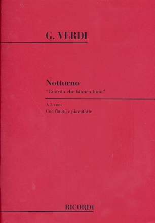 Notturno a 3 voci (STB) con flauto e pianoforte (it) partitura e flauto part