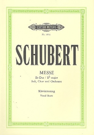 Messe Es-Dur Nr.6 D950 fr Soli, Chor und Orchester Klavierauszug