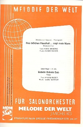 Das bichen Haushalt  und Babela babela bap: fr Salonorchester