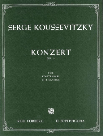 Konzert fis-Moll op.3 fr Kontraba und Orchester fr Kontraba und Klavier