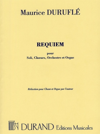 Requiem op.9 pour soli, choeurs, orchestre et orgue pour chant et orgue (la)