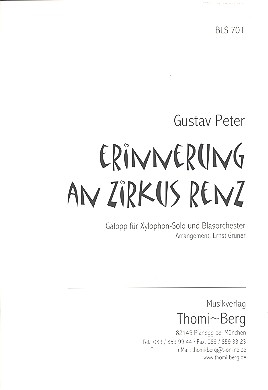 Erinnerung an Zirkus Renz fr Xylophon und Blasorchester Direktion und Stimmen