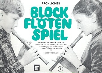 Frhliches Blockfltenspiel Band 1 fr 2 Sopranblockflten