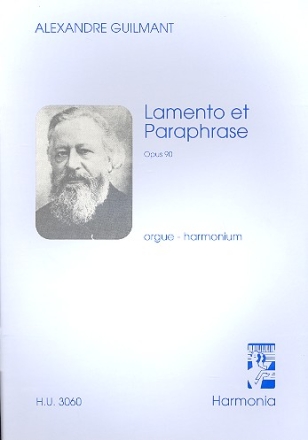 Lamento e Paraphrase op.90 pour orgue