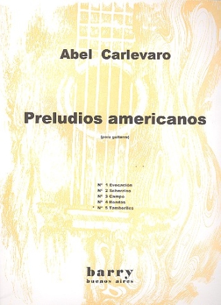 Preludios americanos no.5: Tamboriles para guitarra