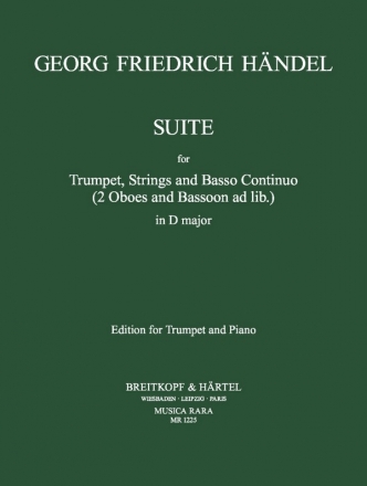 Suite D-Dur fr Trompete, Streicher und Bc fr Trompete und Klavier fr Trompete und Klavier