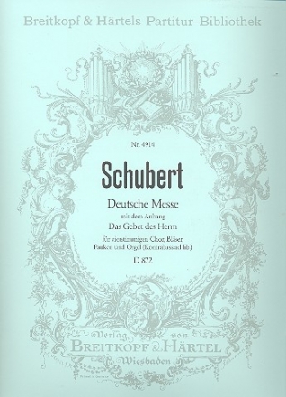 Deutsche Messe F-Dur D872 fr Chor, Blser, Pauken und Orgel Partitur (dt)