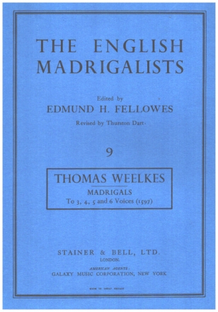 THE ENGLISH MADRIGALISTS VOL.9 MADRIGALS TO 3, 4, 5 AND 6 VOICES SCORE