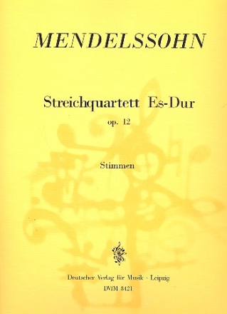 Streichquartett Es-Dur op.12 fr 2 Violinen, Viola und Violoncello Stimmen
