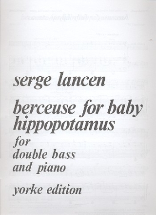 Berceuse for Baby Hippopotamus for double bass and piano