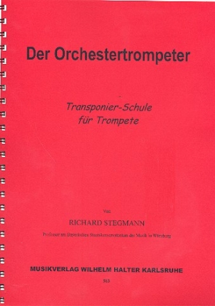Der Orchestertrompeter - Transponier-Schule fr Trompete