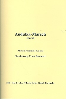 Andulka-Marsch fr Blasorchester