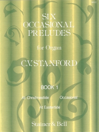 6 OCCASIONAL PRELUDES VOL.1 (NR.1-3) FOR ORGAN