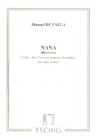 7 chansons populaires espagnoles no.5 Nana pour voix moyenne et piano (sp/fr)