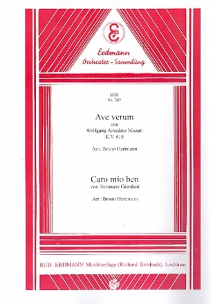 Ave verum KV618   und  Caro mio ben fr Salonorchester Stimmen