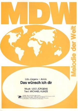 Das wnsch ich dir  fr Gesang und Klavier Einzelausgabe