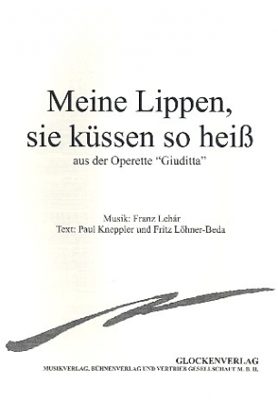 Meine Lippen, sie kssen so hei (d-Moll) fr Gesang und Klavier