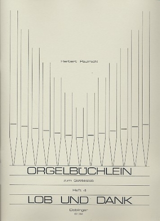 Orgelbchlein zum Gotteslob Band 4 Lob und Dank