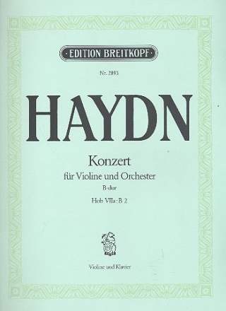 Konzert B-Dur Nr.3 Hob.VIIa:B fr Violine und Orchester fr Violine und Klavier